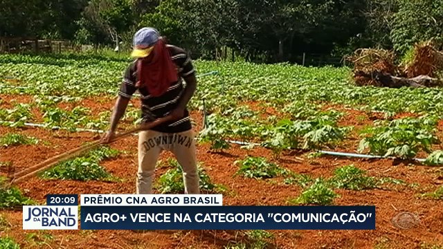 O canal Agro Mais, do Grupo Bandeirantes, foi um dos vencedores do Prêmio CNA Agro Brasil 2021. #BandJornalismo