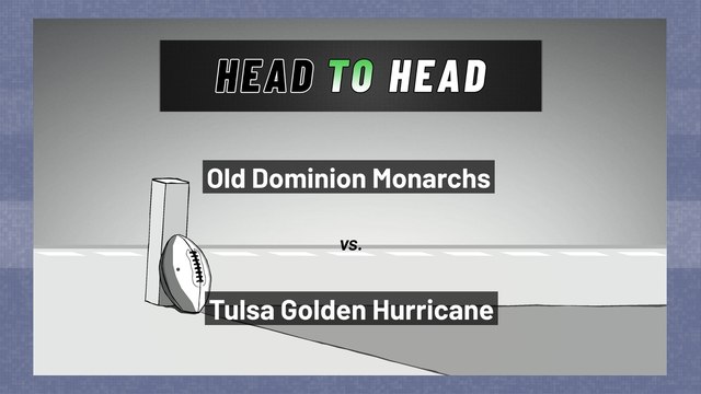 Old Dominion Monarchs Vs. Tulsa Golden Hurricane: Spread
