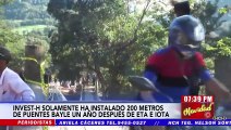Invest-H solamente ha instalado 200 metros de puentes Bailey un año después de ETA & IOTA