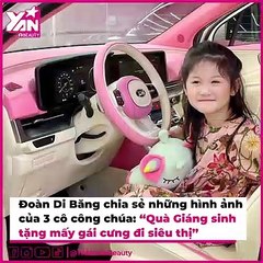 Đoàn Di Băng Sắm Xe Bạc Tỷ Làm Quà Giáng Sinh Cho 3 Cô Con Con Gái | Điện Ảnh Net