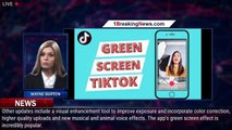 TikTok's green screen effect now lets you add GIFs. Here's how - 1BREAKINGNEWS.COM