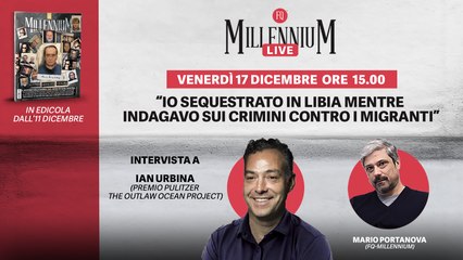 "Io sequestrato in Libia mentre indagavo sui crimini contro i migranti", in diretta con il Pulitzer Ian Uribina