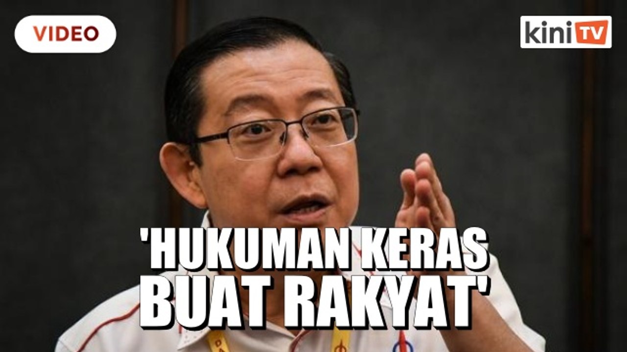 'Hukuman keras buat rakyat'  - DAP akan tolak pindaan Akta 342