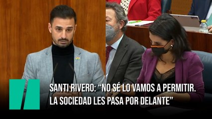 Santi Rivero: “No sé lo vamos a permitir. La sociedad les pasa por delante”