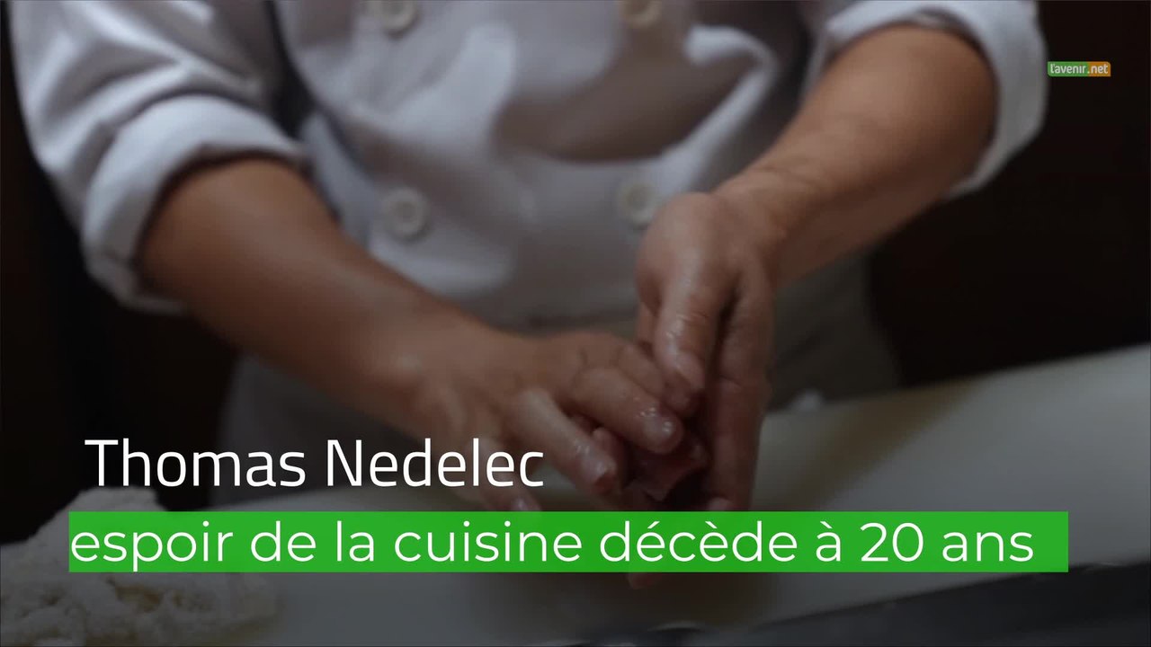 Thomas Nedelec : espoir de la cuisine décède à 20 ans