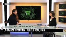 SMART TECH - La grande interview de Aurélie Jean
