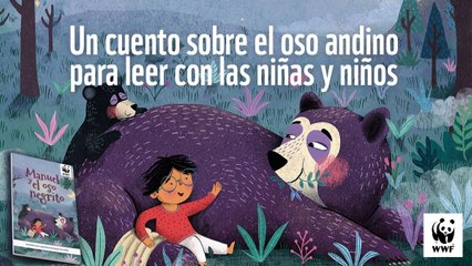 Deja que te echen el cuento para ayudar al oso andino