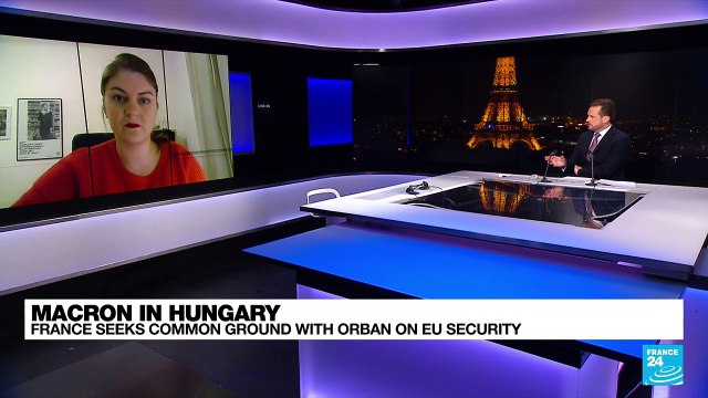 Emmanuel Macron in Hungary: France seeks common ground with Viktor Orban on EU security