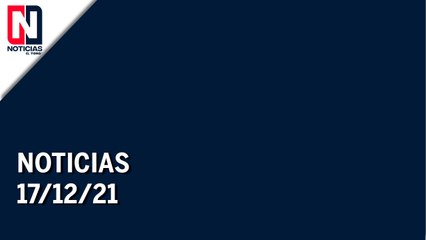 Noticias | 17/12/21 | Programa Completo