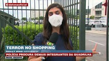 Polícia procura demais integrantes da quadrilha que roubou seis shoppings em dois meses.Mais informações: band.com.br/brasilurgente