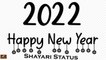 Happy New Year 2022 - Happy New Year Whatsapp Status | New Year Status Video 2022 - SHAYARI STATUS