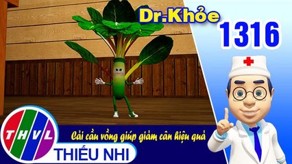 Dr. Khỏe - Tập 1316: Cải cầu vồng giúp giảm cân hiệu quả