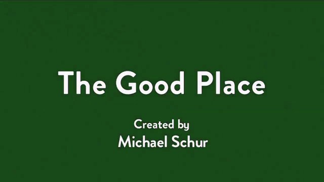 The Good Place Saison 1 - Opening Title (EN)