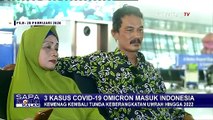 Bagaimana Antisipasi Pemerintah Pasca Terkonfirmasinya 3 Kasus Omicron di Indonesia?