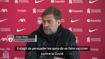 Coronavirus - Klopp : "Incroyable de voir à quel point les anti-vaccins sont agressifs"