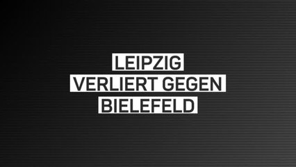 0:2 gegen Bielefeld! Leipzig verliert daheim