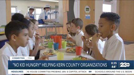 No Kid Hungry helping Kern County's children