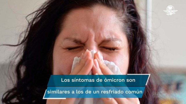 ¿Cuáles son los síntomas hasta ahora conocidos de la variante ómicron?