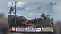 Gov. Bag-ao: Posibleng mas matindi ang pinsala ngayon sa Dinagat Islands kumpara nang manalasa ang Bagyong Yolanda | 24 Oras Weekend