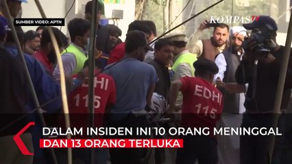 Ledakan Gas di Pakistan, 10 Orang Meninggal Belasan Luka-luka