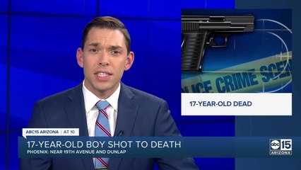 17-year-old killed in shooting Saturday near 19th Ave and Dunlap