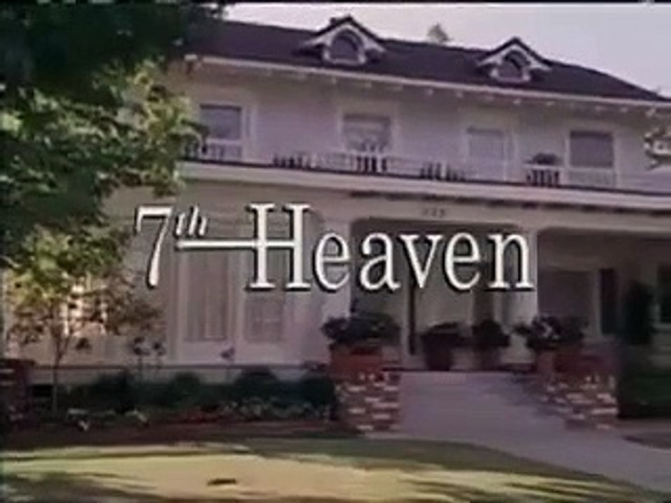 7th Heaven Saison 1 - Générique (EN)