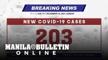DOH reports 203 new cases, bringing the national total to 2,837,577, as of DECEMBER 19, 2021