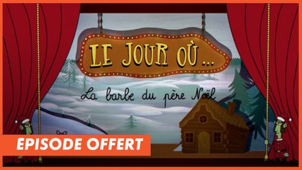 Le jour où... la barbe du Père Noël