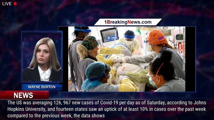 Download Video: 'There's a tsunami coming' for unvaccinated people as Covid-19 cases rise in the US - 1breakingnews.