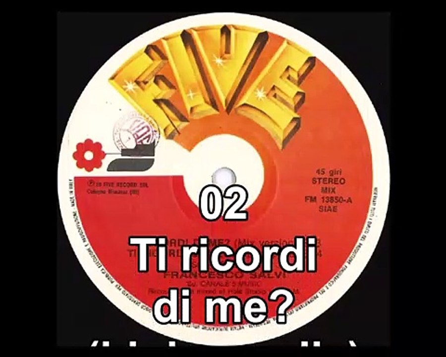 Francesco Salvi - Ti ricordi di me (1989 full mix) [HD audio]