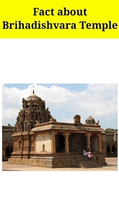 Fact about Brihadishvara Temple