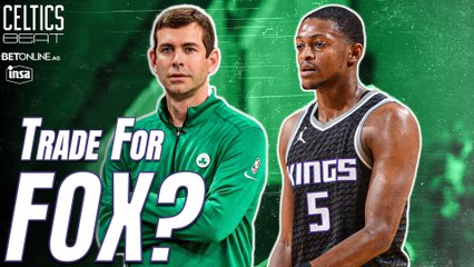 How Can the Celtics TRADE for De'Aaron Fox?