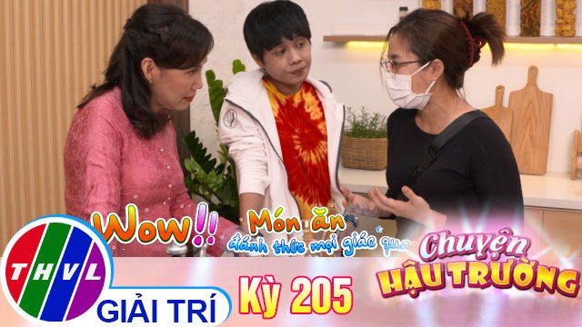 Khám phá hậu trường ghi hình chương trình Nhanh mà ngon | Chuyện hậu trường - Kỳ 205