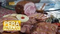 Pera Paraan: Homemade ham na pangregalo lang dati, isa nang patok na negosyo!
