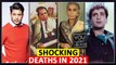 Bollywood Stars Shocking Death In 2021| Sidharth Shukla, Rajeev Kapoor, Dilip Kumar