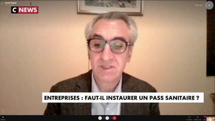 Lionel Nataf : «Le pass sanitaire pour aller travailler, c'est inapplicable»
