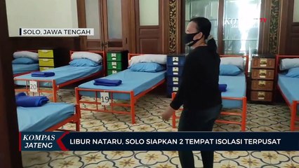 Libur Nataru, Solo Siapkan 2 Tempat Isolasi Terpusat
