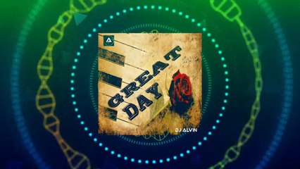 DJ Alvin - Great Day