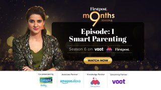 #9MonthsSeason6: Episode1 - Smart Parenting