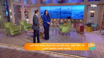 صباح الورد يطلق سلسلة فقرات عن مشاريع التنمية في الصعيد على مدار 10 أيام