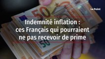 Indemnité inflation : ces Français qui pourraient ne pas recevoir de prime