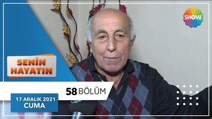 Senin Hayatın 58. Bölüm | 17 Aralık 2021