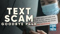 Text Scam: Goodbye P44k! | Stand for Truth