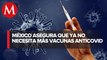 Gobierno federal no renovará contratos de vacunas contra covid-19; espera 10 millones
