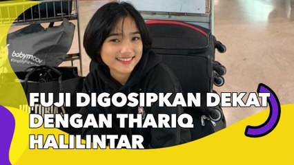 Fuji Digosipkan Dekat dengan Thariq Halilintar, Sang Ayah Beri Restu?