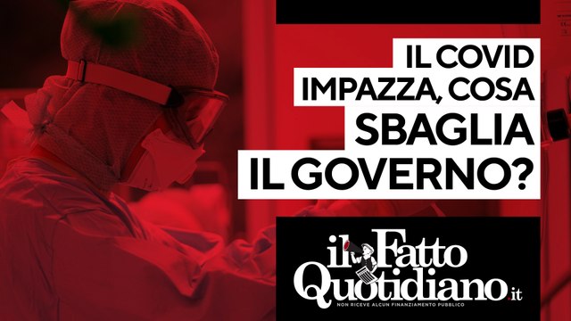 Il Covid impazza, cosa sbaglia il Governo? Segui la diretta con Peter Gomez