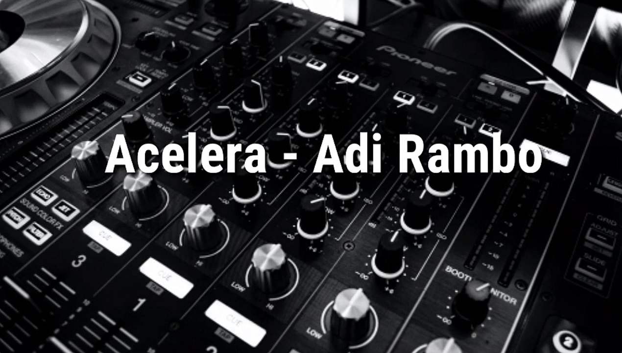 Acelera - Adi Rambo