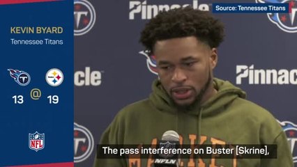 Byard calls officiating 'BS' after Titans beaten by Steelers
