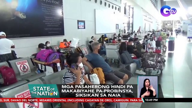 Mga pasaherong hindi pa makabiyahe pa-probinsya, siksikan sa NAIA | SONA