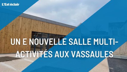 Une nouvelle salle multi-activités aux Vassaules